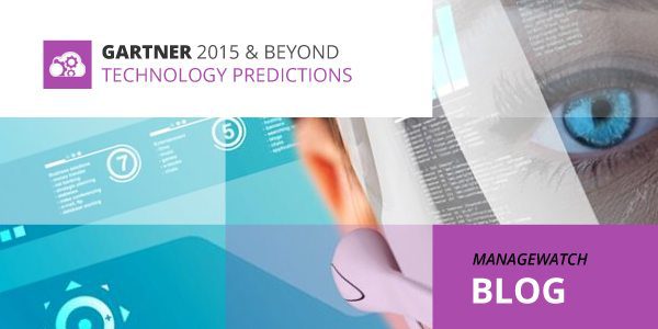 Gartner’s Technology Predictions for 2015 and Beyond